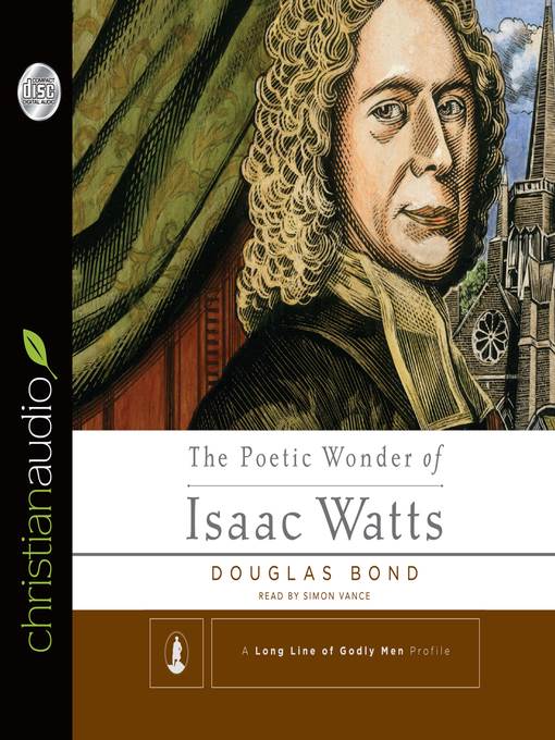 Poetic Wonder of Isaac Watts