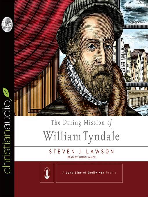 Daring Mission of William Tyndale