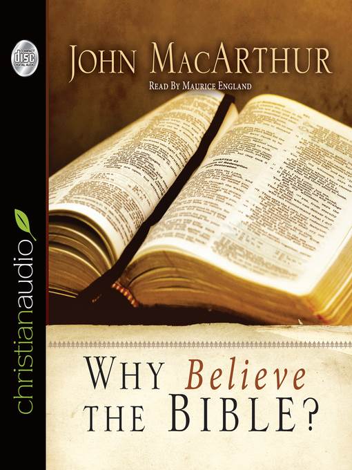 Why Believe the Bible?