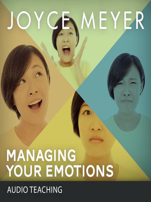 Managing Your Emotions