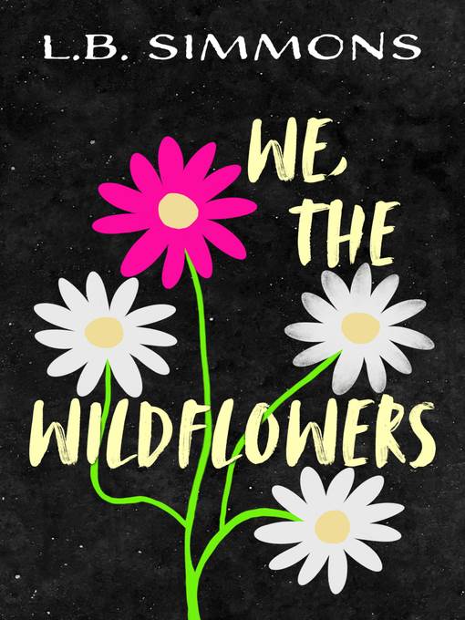 We, the Wildflowers