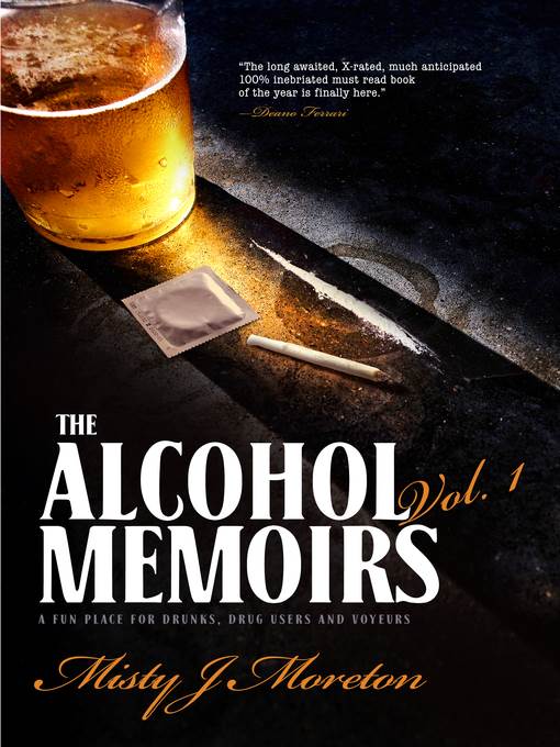 The Alcohol Memoirs