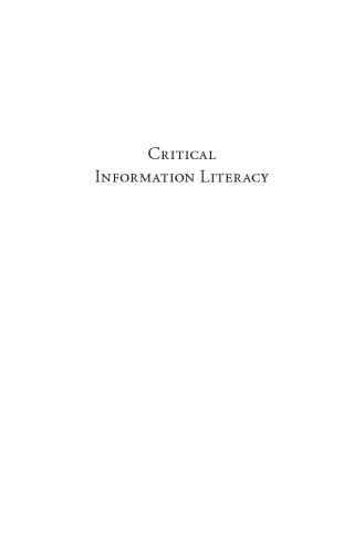 Critical Information Literacy