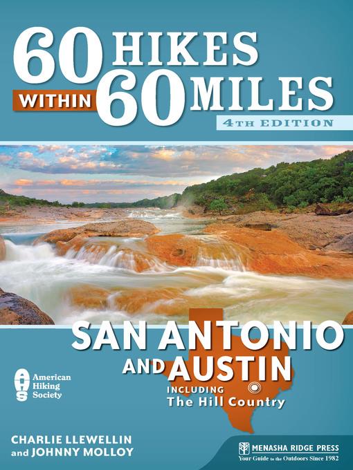 San Antonio and Austin: Including the Hill Country