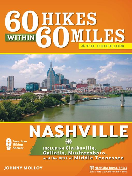 Nashville: Including Clarksville, Gallatin, Murfreesboro, and the Best of Middle Tennessee