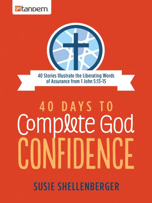 40 Days to Complete God Confidence