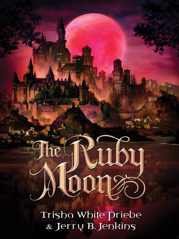 The Ruby Moon (Thirteen)