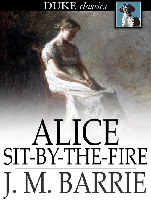 Alice Sit-by-the-Fire