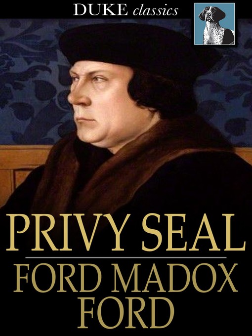 Privy Seal: His Last Venture