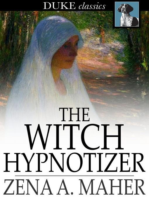 The Witch Hypnotizer