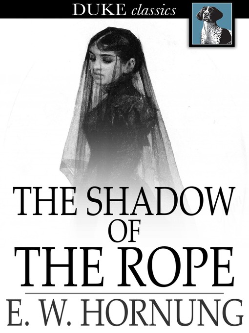 The Shadow of the Rope