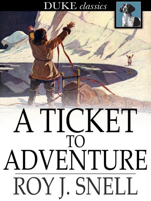 A Ticket to Adventure