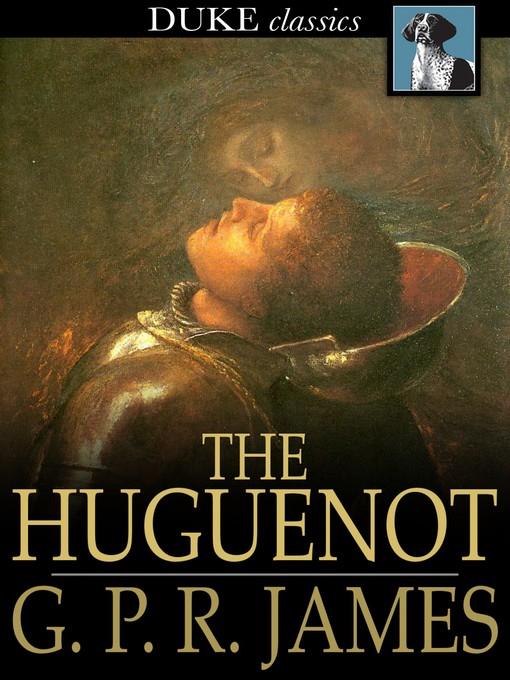 The Huguenot