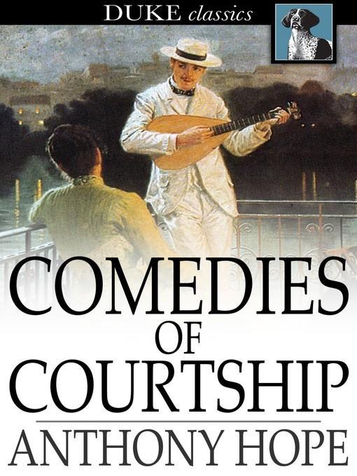 Comedies of Courtship