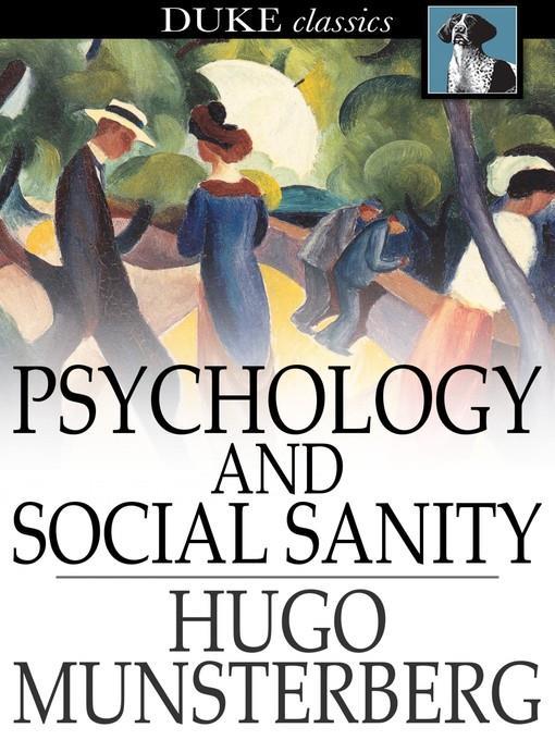 Psychology and Social Sanity