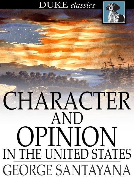 Character and Opinion in the United States