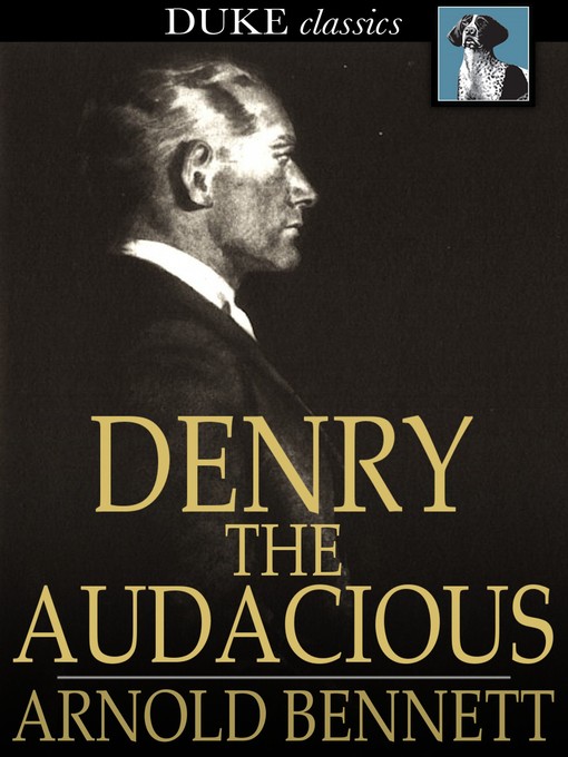 Denry the Audacious