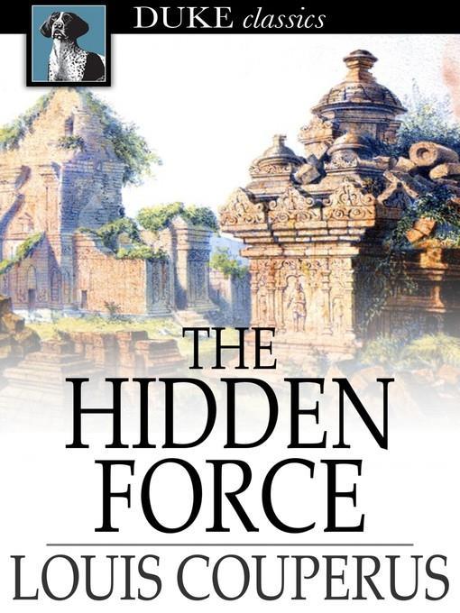 The Hidden Force