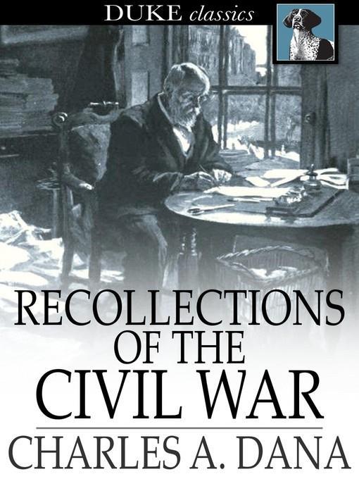 Recollections of the Civil War