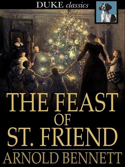 The Feast of St. Friend