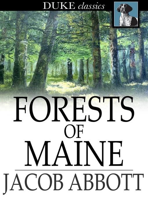 Forests of Maine