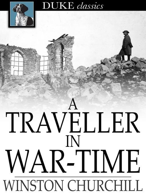 A Traveller in War-Time