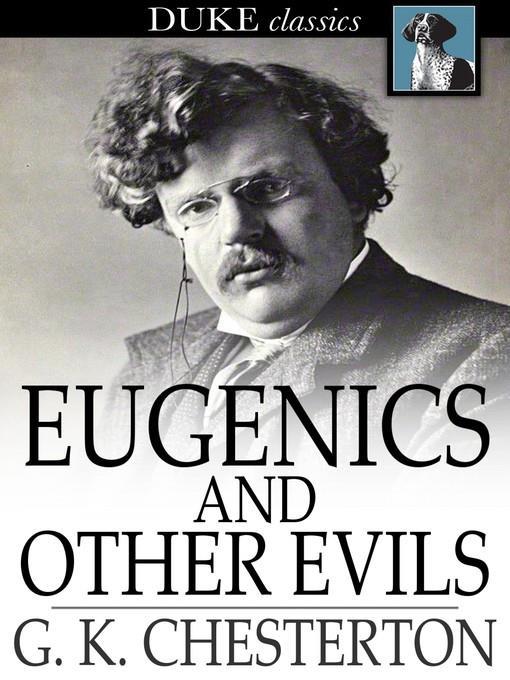 Eugenics and Other Evils