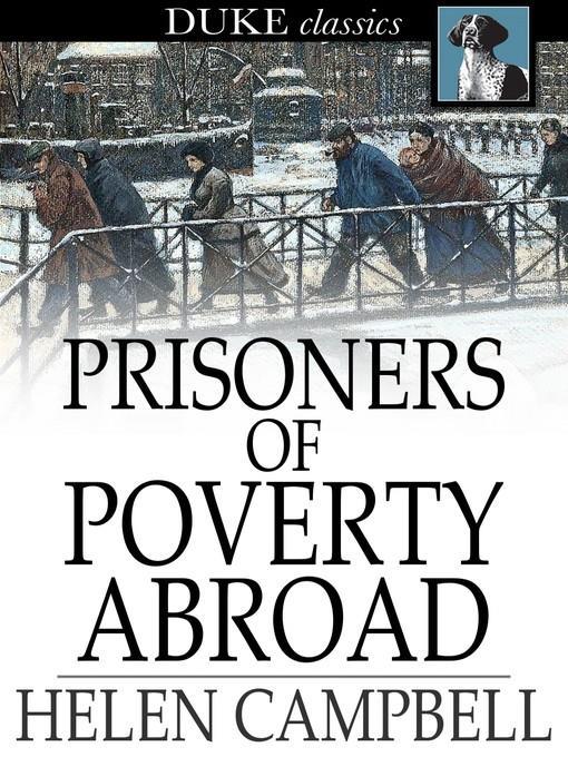 Prisoners of Poverty Abroad