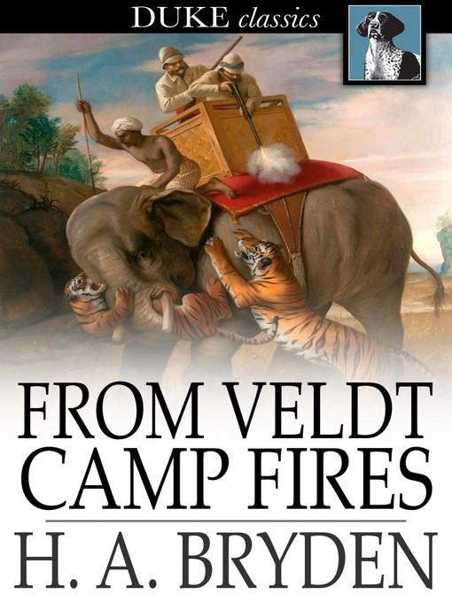 From Veldt Camp Fires