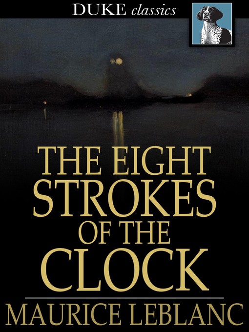 The Eight Strokes of the Clock