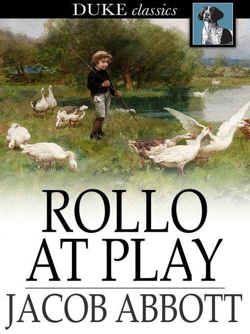 Rollo at Play