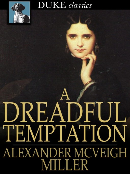 A Dreadful Temptation