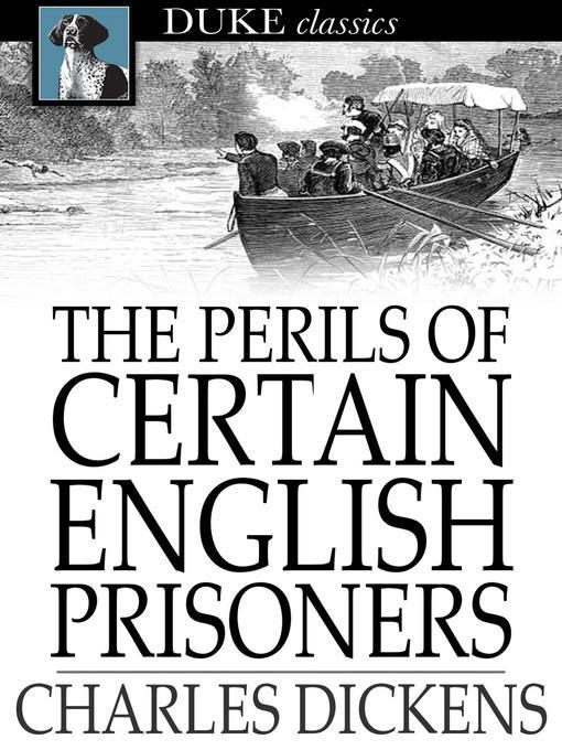 The Perils of Certain English Prisoners