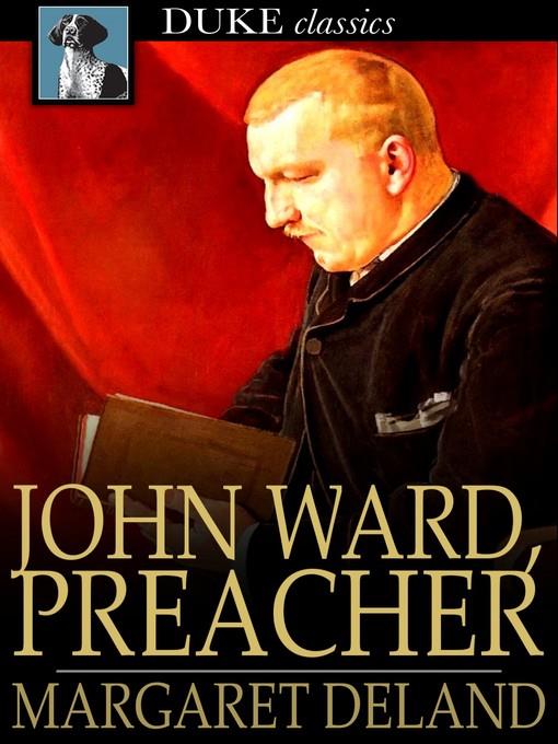 John Ward, Preacher
