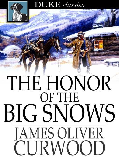 The Honor of the Big Snows