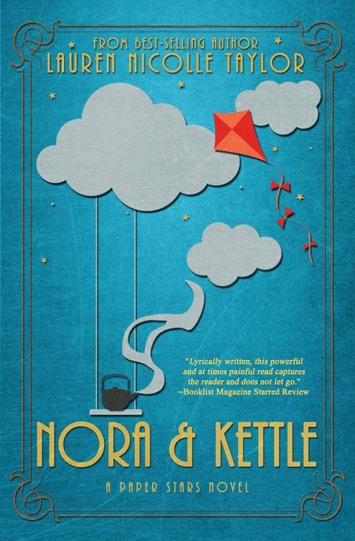 Nora &amp; Kettle (1) (A Paper Stars Novel)