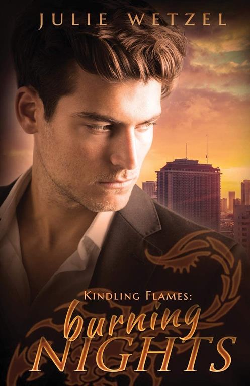 Kindling Flames: Burning Nights (5) (The Ancient Fire Series)