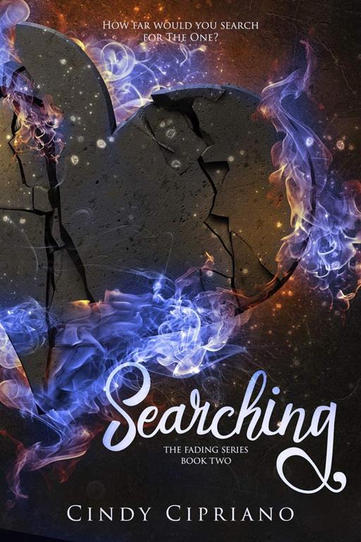 Searching (2) (The Fading Series)