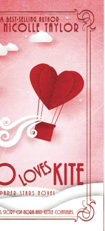 Hiro Loves Kite (2) (A Paper Stars Novel)