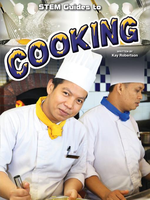 STEM Guides to Cooking