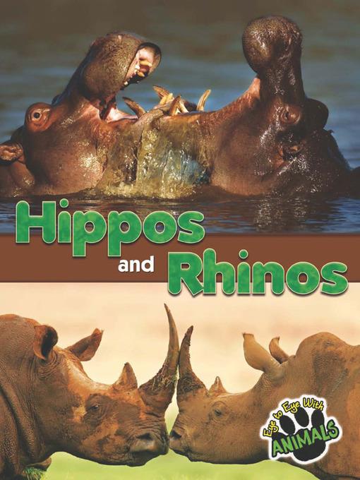 Hippos and Rhinos