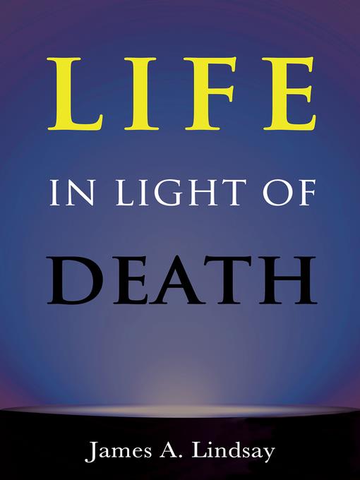 Life in Light of Death