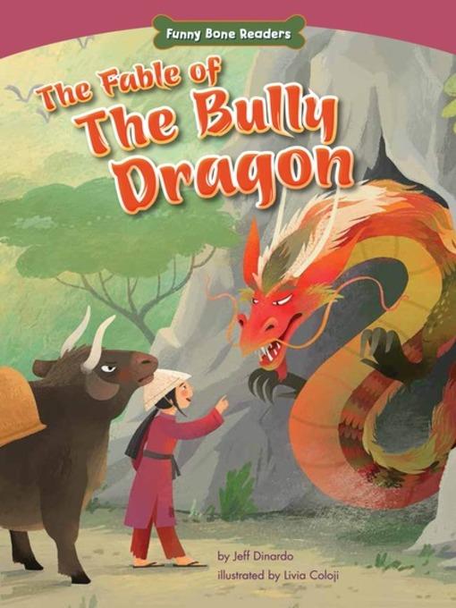 The Fable of the Bully Dragon