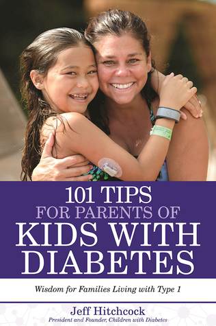 101 Tips for the Parents of Diabetic Kids