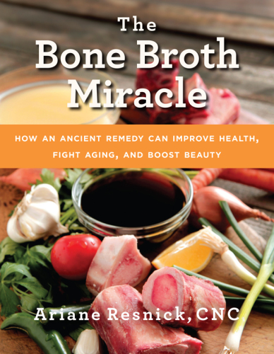 The Bone Broth Miracle