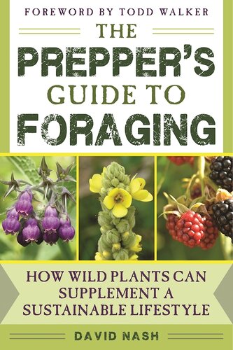 The Prepper's Guide to Foraging