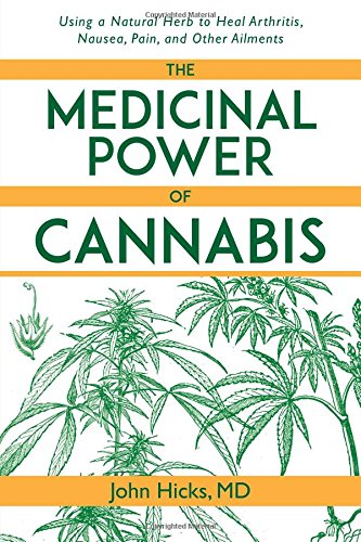 The Medicinal Power of Cannabis