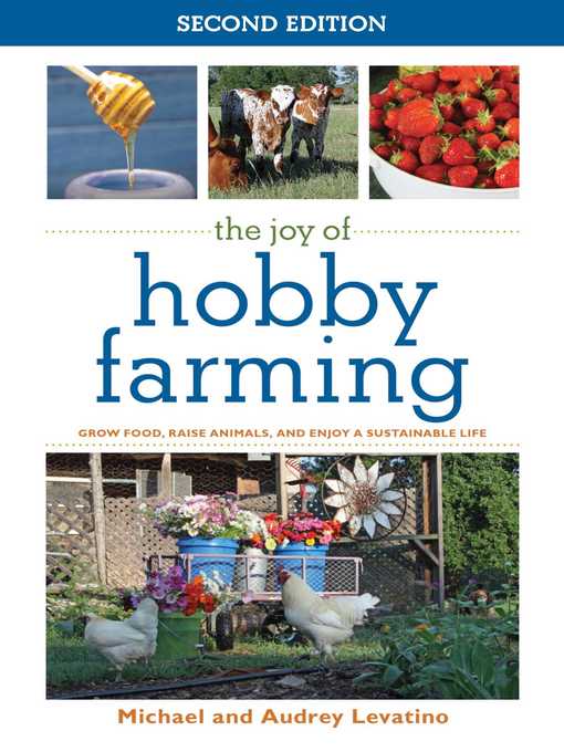 The Joy of Hobby Farming