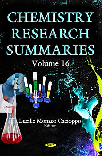 Chemistry research summaries. Volume 16