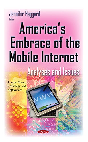 America's Embrace of the Mobile Internet